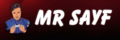 Mr Sayf